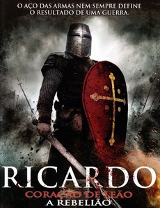 Ричард Львиное Сердце: Восстание