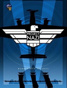 Проект «Наци»: Дьявольский замысел
